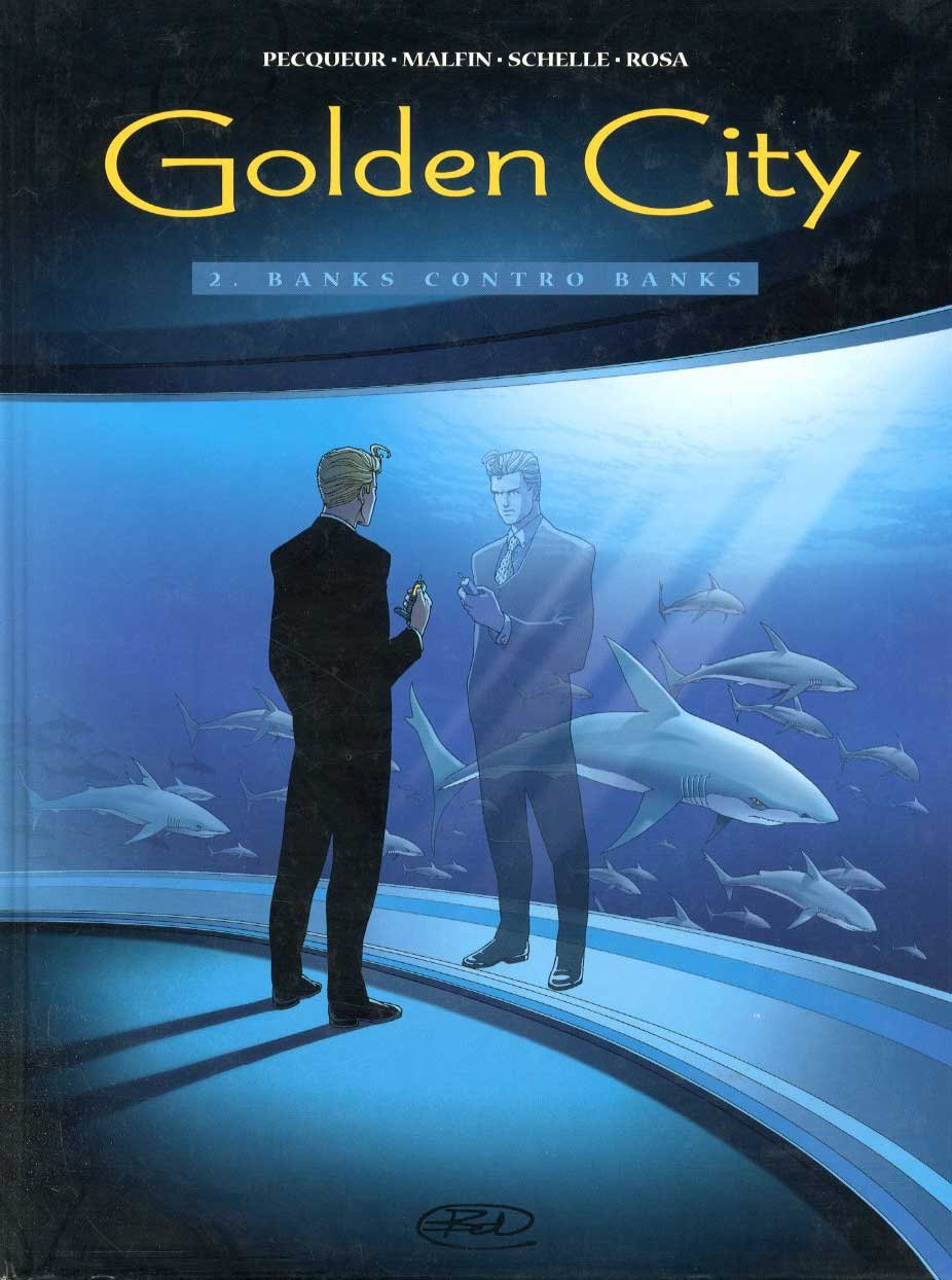 Golden city. Banks contro banks (Vol. 2) Manga