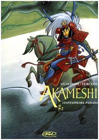 I fantasmi del passato. Akameshi (Vol. 2) Manga