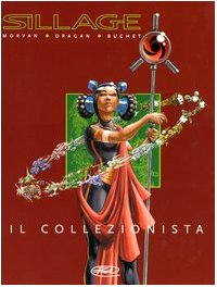 Il collezionista. Sillage. Fuori serie (Vol. 2) book