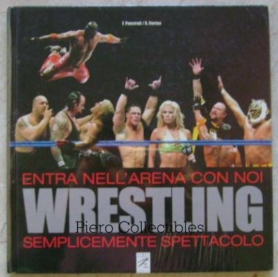 Wrestling. Entra nell'arena con noi. Semplicemente spettacolo Leisure & Fun