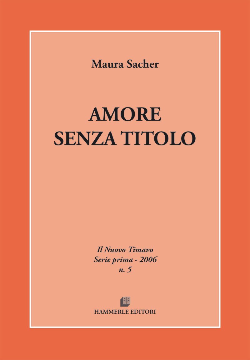 Amore senza titolo Contemporary literature