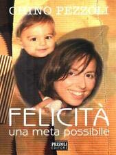 Felicità una meta possibile book