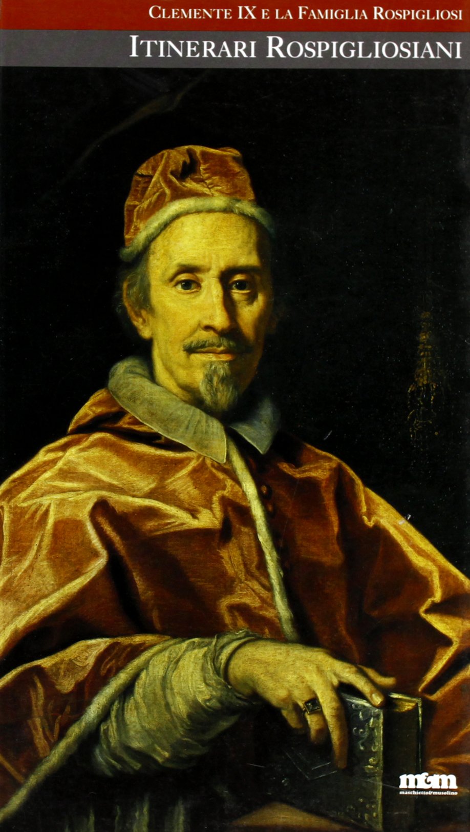 Itinerari rospigliosiani. Clemente IX e la famiglia Rospigliosi book