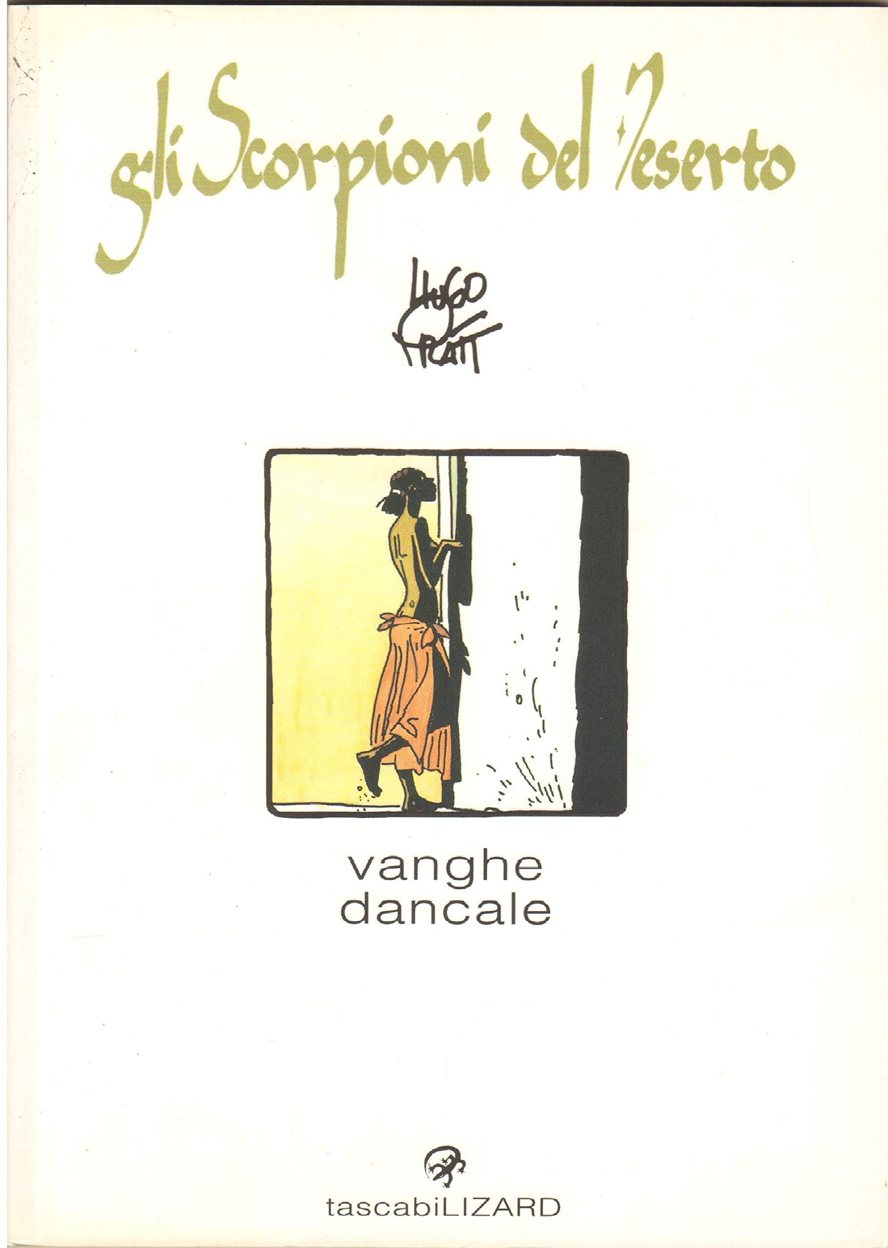 Vanghe Dancale. Gli scorpioni del deserto Action & Adventure