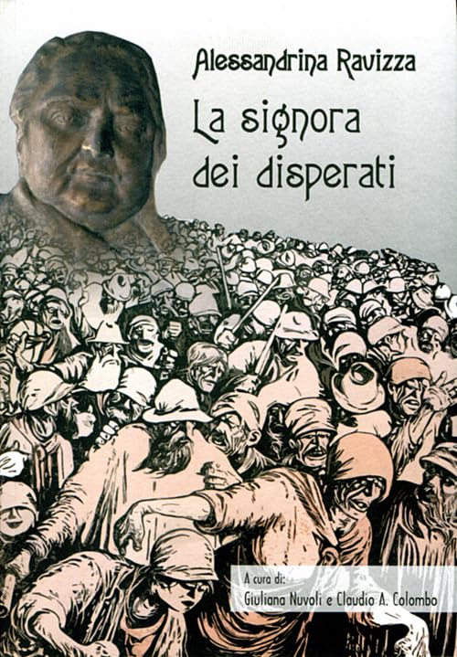 Alessandrina Ravizza. La signora dei disperati book