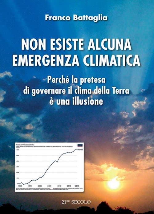 Non esiste alcuna emergenza climatica. Perché la pretesa di governare il clima della terra è un illusione Mathematics