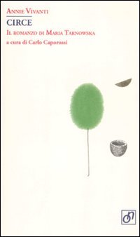 Circe. Il romanzo di Maria Tarnowska book