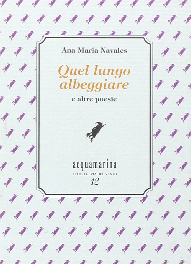 Quel lungo albeggiare e altre poesie Poetry