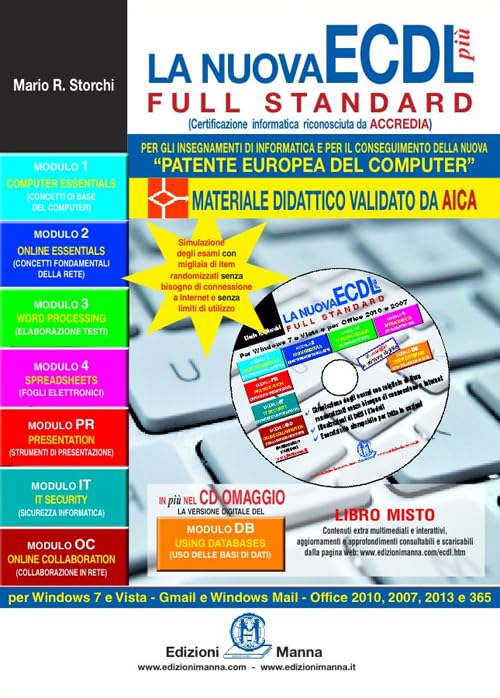 La nuova ECDL più full standard. Per le Scuole superiori. Con espansione online book