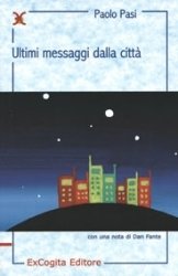 Ultimi messaggi dalla città book