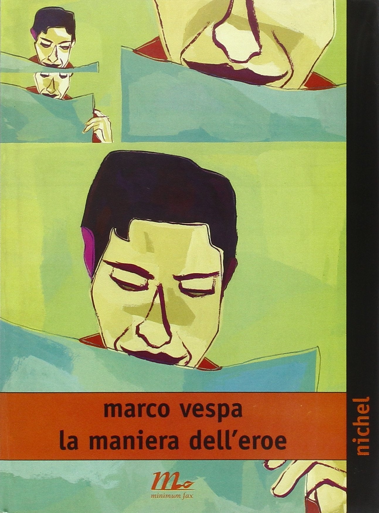 La maniera dell'eroe Contemporary literature