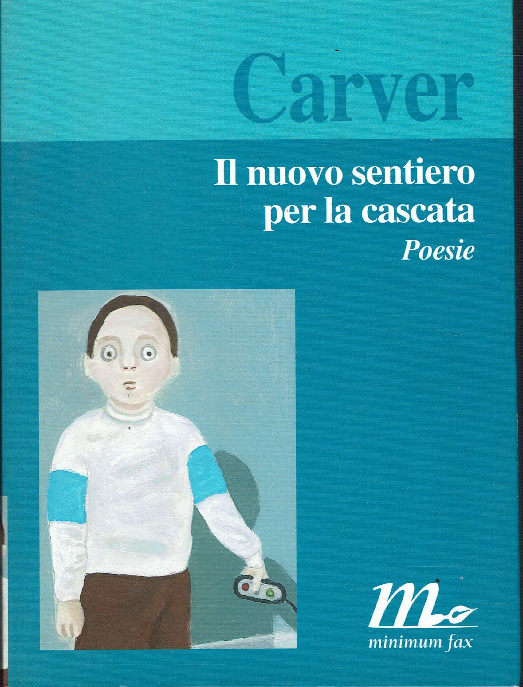 Il nuovo sentiero per la cascata. Poesie book