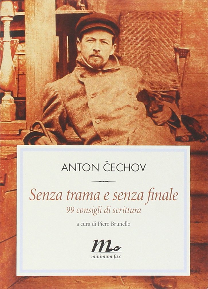 Senza trama e senza finale. 99 consigli di scrittura (Filigrana) Contemporary literature