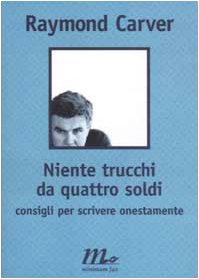 Niente trucchi da quattro soldi. Consigli per scrivere onestamente book