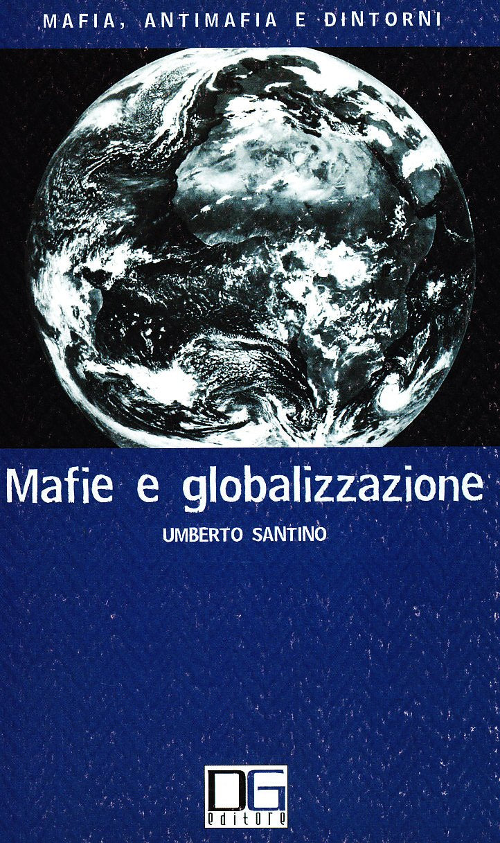 Mafie e globalizzazione Crime & Thrillers