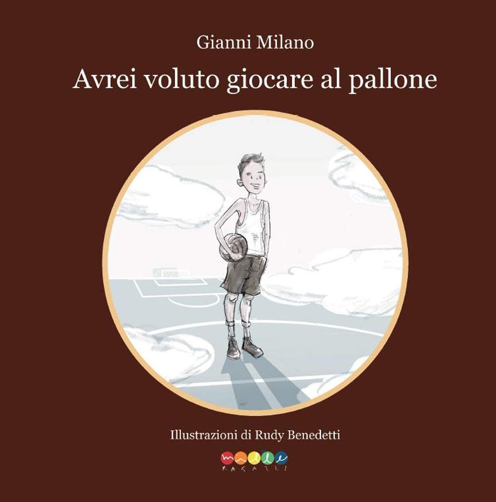 Avrei voluto giocare a pallone book