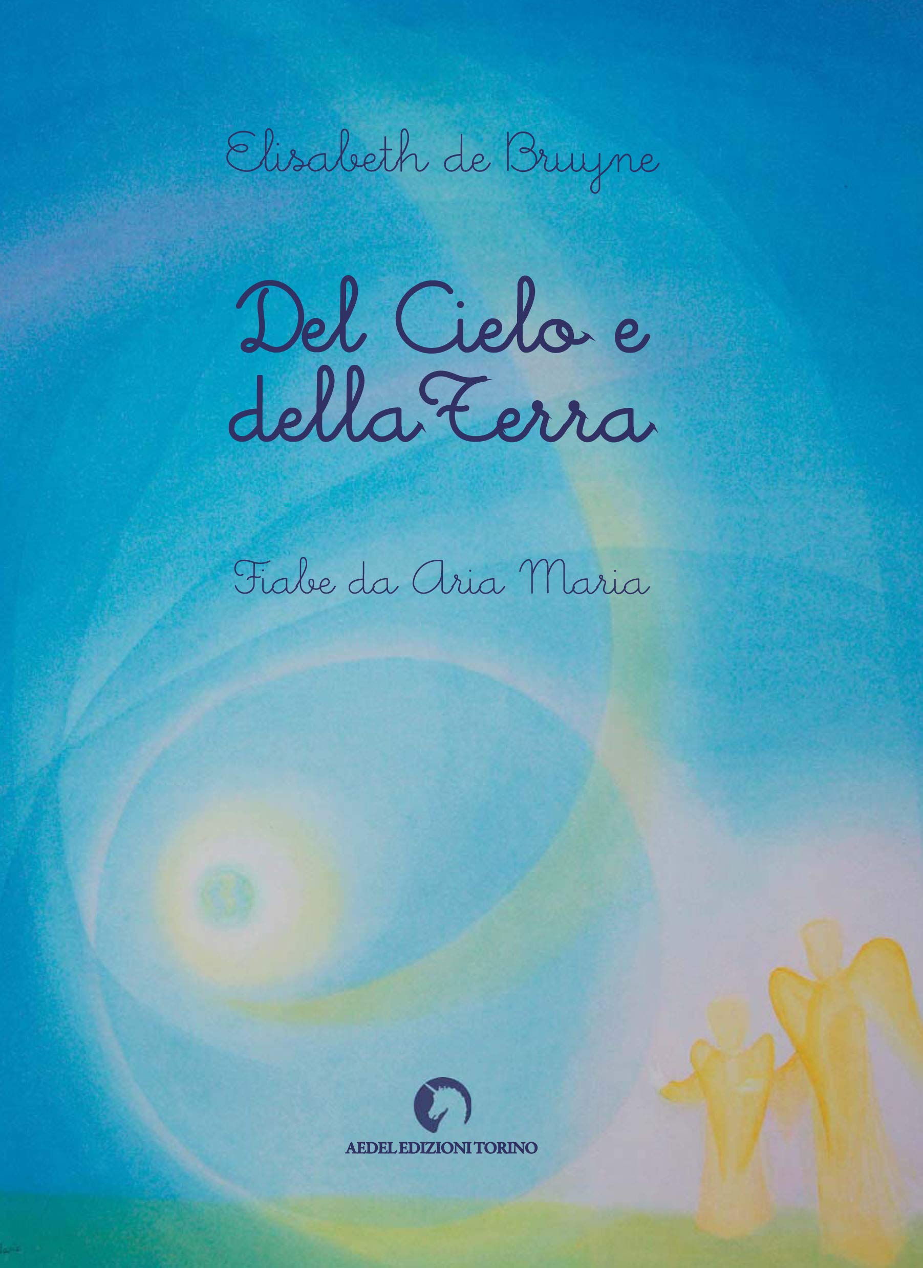 Del cielo e della terra Children's books