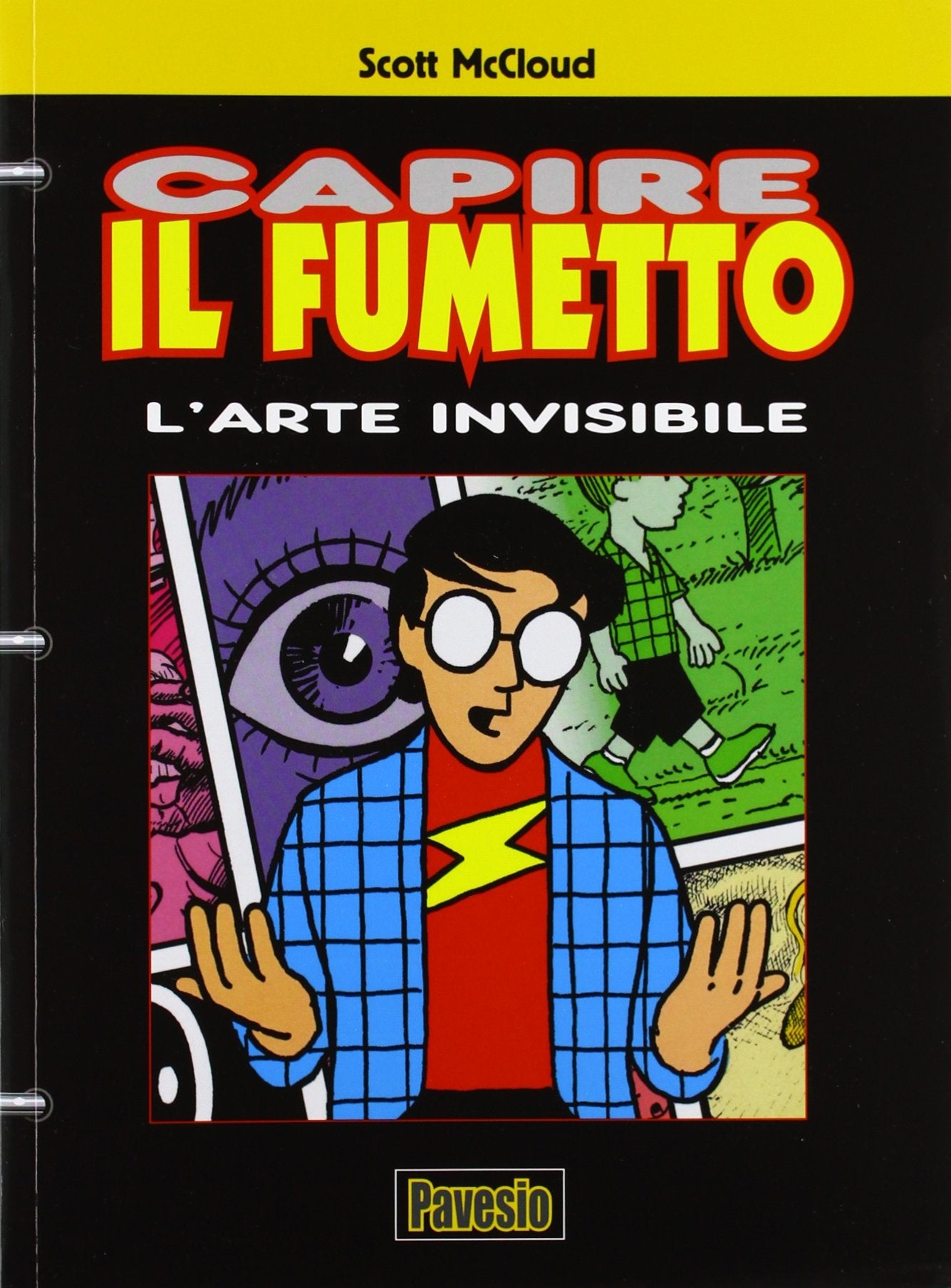 Capire il fumetto. L'arte invisibile. Ediz. illustrata book