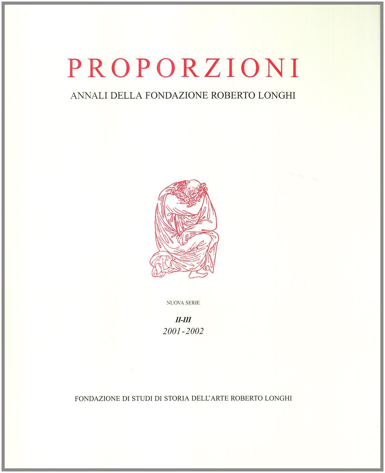Proporzioni. Annali della Fondazione Roberto Longhi book