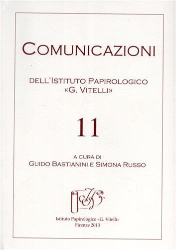 Comunicazioni dell'Istituto papirologico «G. Vitelli» (Vol. 11) Social Sciences