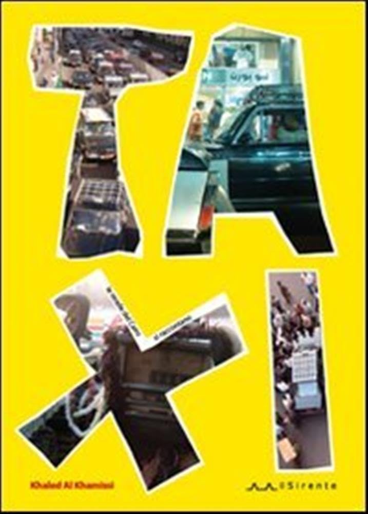 Taxi. Le strade del Cairo si raccontano (Altriarabi) Essays & Short Stories