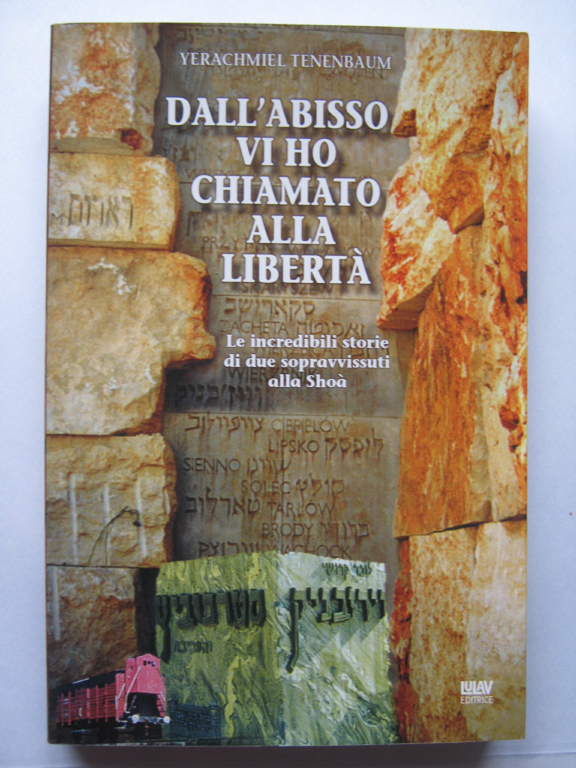 Dall'abisso vi ho chiamato alla libertà book