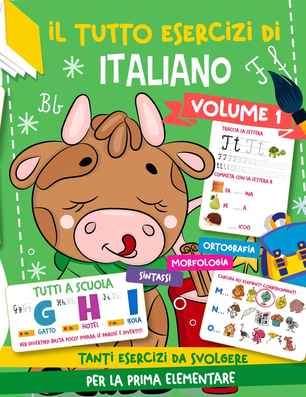 Il tutto esercizi di italiano (Vol. 1) book