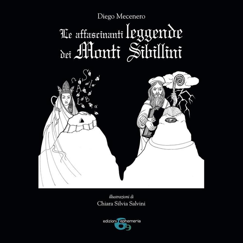 Le affascinanti leggende dei Monti Sibillini Books