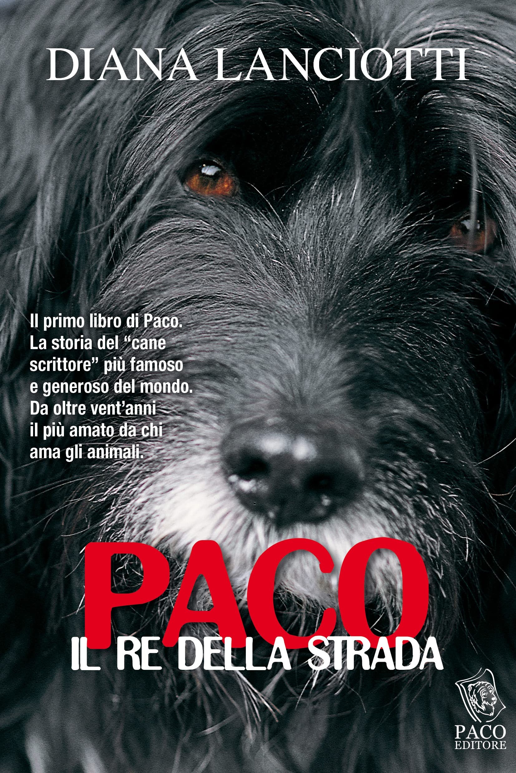 Paco, il re della strada (Amici di zampa) Pets