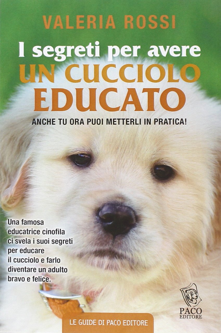 I segreti per avere un cucciolo educato book