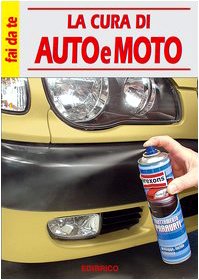 La cura di auto e moto Leisure, Home & Garden