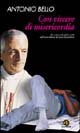 Con viscere di misericordia. Gli undici verbi della carità nell'icona biblica del buon samaritano (Scrigni) Religion & Esotericism
