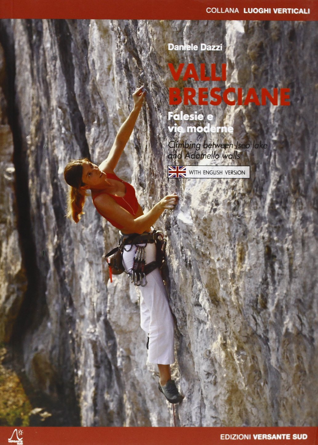 Valli bresciane. Falesie e vie moderne Leisure, Home & Garden