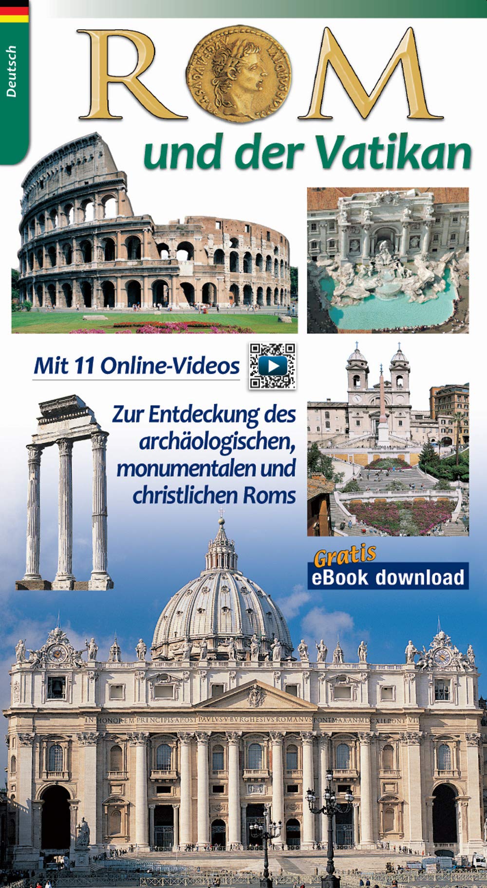 Rom und der Vatikan. Zur Entdeckung des archaologischen und monumentalen Roms Leisure, Home & Garden