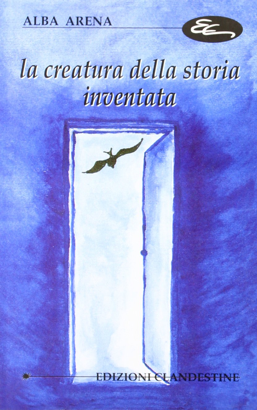 La creatura della storia inventata book