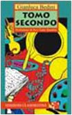 Tomo secondo (Narrativa tascabile) Contemporary literature