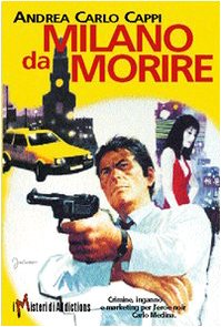 Milano da morire (I misteri di Addictions) Contemporary literature