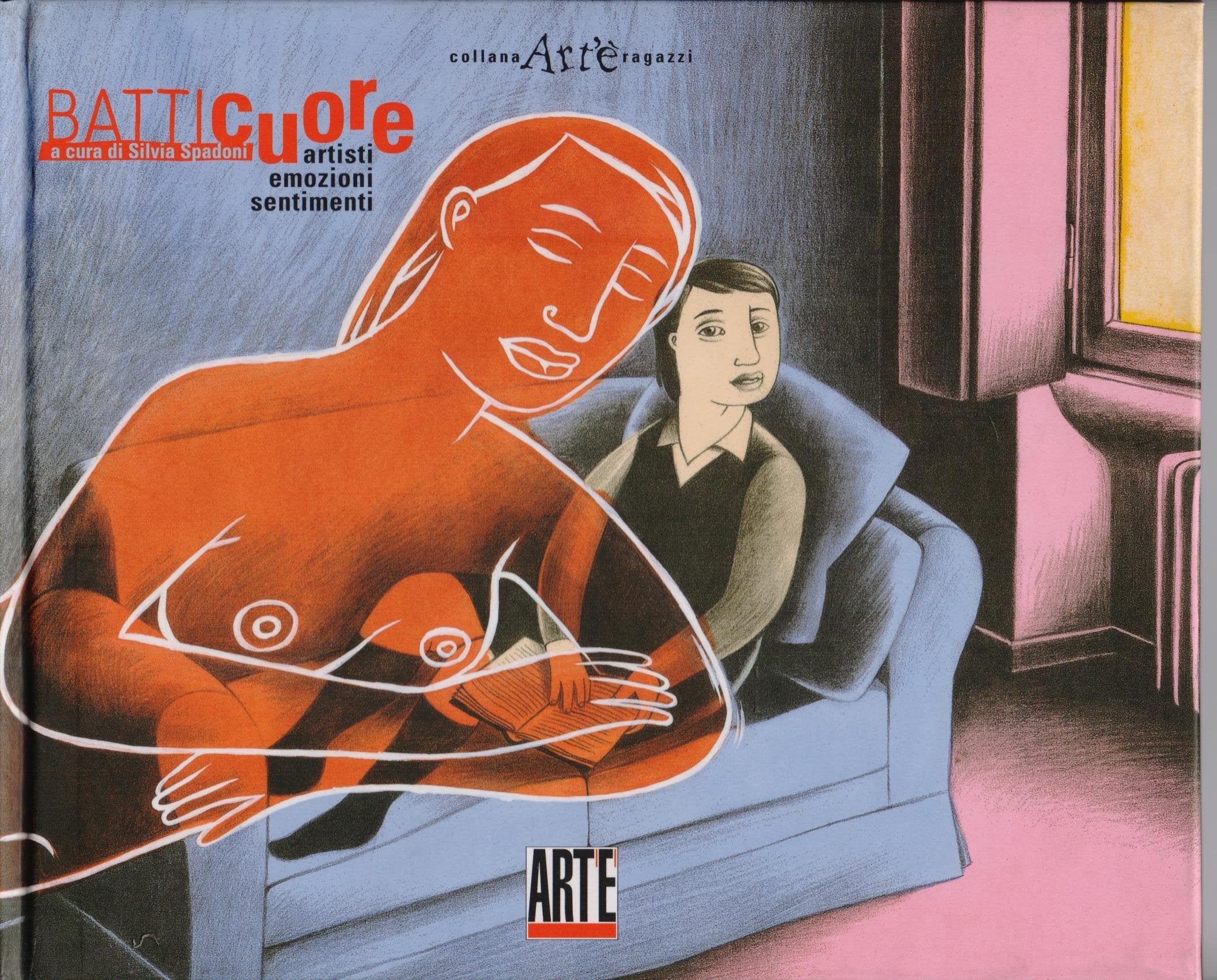 Batticuore. Artisti, emozioni, sentimenti (ART'è ragazzi) Children's books