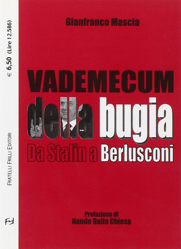Vademecum Della Bugia. Da Stalin a Berlusconi book