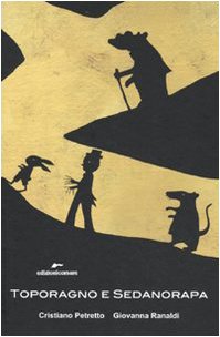Toporagno e Sedanorapa. Ediz. illustrata book