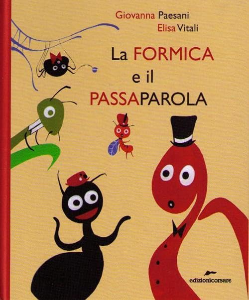 La formica e il passaparola Children's books