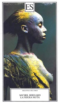 La negra muta (Biblioteca dell'eros) Contemporary literature