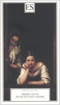 Figlie di tanta madre (Biblioteca dell'eros) Classics
