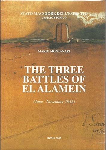 The three battles of El Alamein. June-November 1942. This monograph focuses on the military events which took place in the western Egyptian desert in the summer and fall of 1942. book