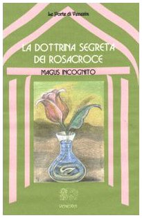 La dottrina segreta dei Rosacroce book