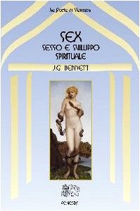 Sex. Sesso e sviluppo spirituale (Le porte di Venexia) Social Sciences