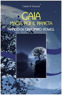 Gaia, magia per il pianeta book