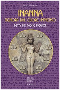 Inanna. Signora dal cuore immenso (Isole di Venexia) Social Sciences