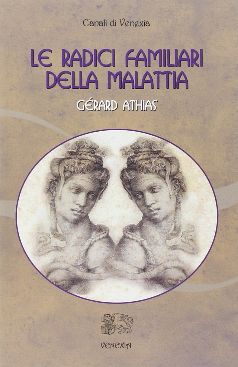 Le radici familiari della malattia book