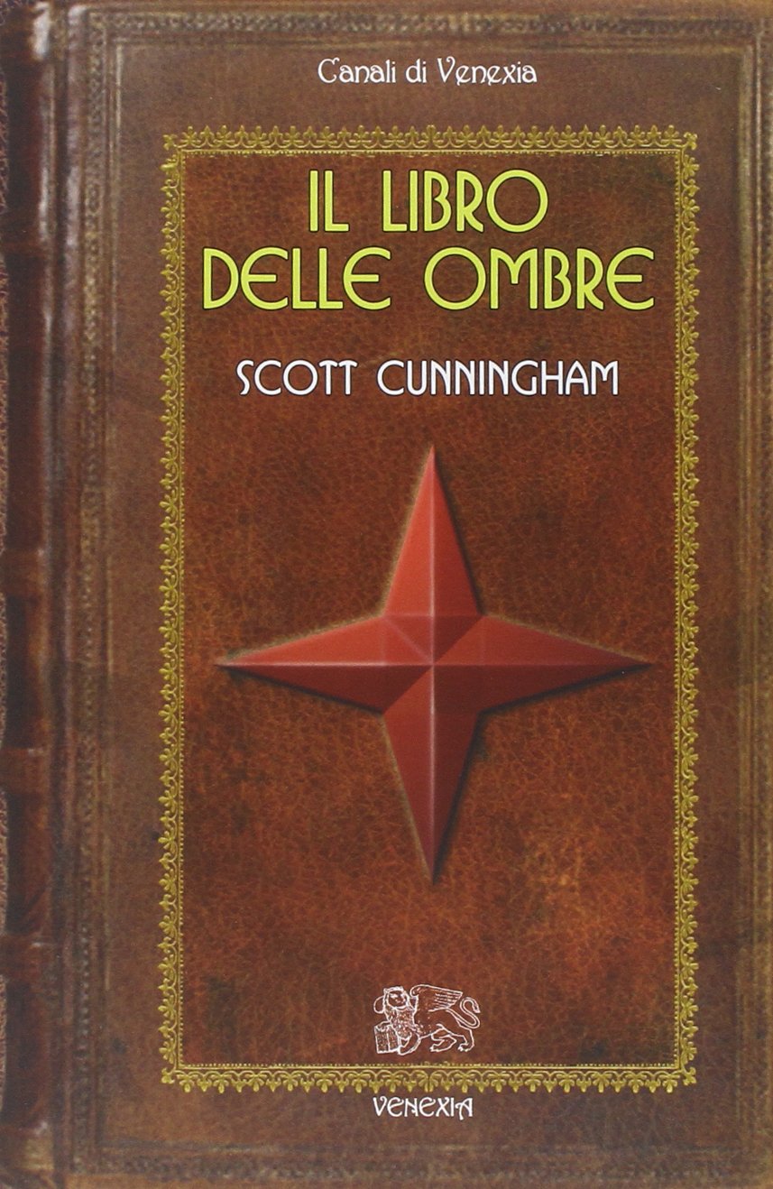 Il libro delle ombre (Canali di Venexia) Religion & Esotericism